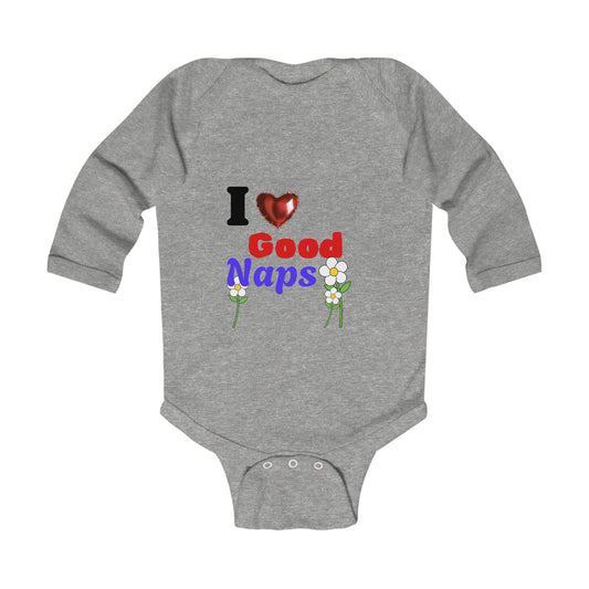 I Love Good Naps Infant Long Sleeve Bodysuit
