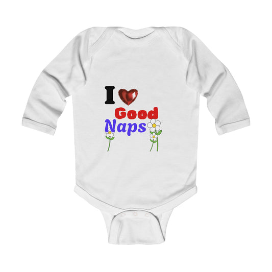 I Love Good Naps Infant Long Sleeve Bodysuit